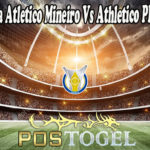 Prediksi Bola Atletico Mineiro Vs Athletico PR 1 Agus 2021