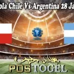 Prediksi Bola Chile Vs Argentina 28 Januari 2022