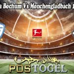 Prediksi Bola Bochum Vs Monchengladbach 19 Maret 2022
