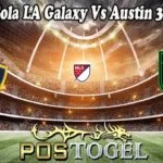Prediksi Bola LA Galaxy Vs Austin 30 Mei 2022
