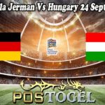 Prediksi Bola Jerman Vs Hungary 24 September 2022