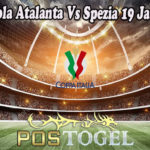 Prediksi Bola Atalanta Vs Spezia 19 Januari 2023