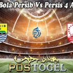 Prediksi Bola Persib Vs Persis 4 April 2023