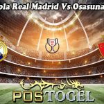 Prediksi Bola Real Madrid Vs Osasuna 7 Mei 2023