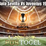 Prediksi Bola Sevilla Vs Juventus 19 Mei 2023