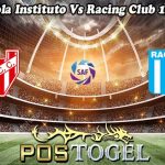 Prediksi Bola Instituto Vs Racing Club 13 Juni 2023