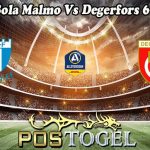 Prediksi Bola Malmo Vs Degerfors 6 Juni 2023