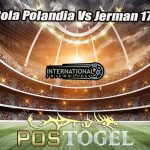 Prediksi Bola Polandia Vs Jerman 17 Juni 2023