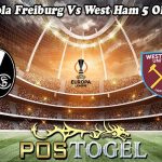 Prediksi Bola Freiburg Vs West Ham 5 Oktober 2023