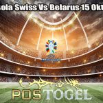 Prediksi Bola Swiss Vs Belarus 15 Oktober 2023