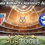Prediksi Bola Bilbao Vs Alaves 17 Januari 2024