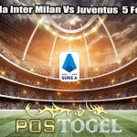 Prediksi Bola Inter Milan Vs Juventus 5 Febuari 2024