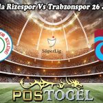Prediksi Bola Rizespor Vs Trabzonspor 26 Januari 2024