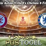 Prediksi Bola Aston Villa Vs Chelsea 8 Februari 2024