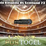 Prediksi Bola Belanda Vs Scotland 23 Maret 2024