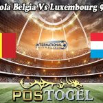 Prediksi Bola Belgia Vs Luxembourg 9 Juni 2024