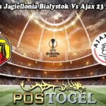 Prediksi Bola Jagiellonia Bialystok Vs Ajax 23 Agustus 2024