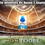 Prediksi Bola Juventus Vs Roma 2 September 2024
