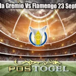 Prediksi Bola Gremio Vs Flamengo 23 September 2024