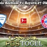Prediksi Bola Bochum Vs Bayern 27 Oktober 2024