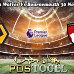 Prediksi Bola Wolves Vs Bournemouth 30 November 2024