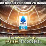 Prediksi Bola Napoli Vs Roma 25 November 2024