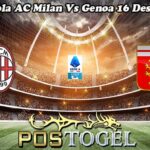 Prediksi Bola AC Milan Vs Genoa 16 Desember 2024