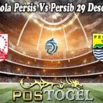 Prediksi Bola Persis Vs Persib 29 Desember 2024