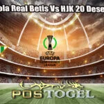 Prediksi Bola Real Betis Vs HJK 20 Desember 2024