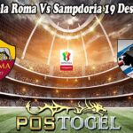 Prediksi Bola Roma Vs Sampdoria 19 Desember 2024