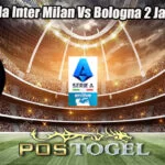 Prediksi Bola Inter Milan Vs Bologna 2 Januari 2025