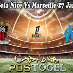 Prediksi Bola Nice Vs Marseille 27 Januari 2025
