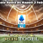 Prediksi Bola Roma Vs Napoli 3 Febuari 2025