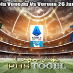 Prediksi Bola Venezia Vs Verona 26 Januari 2025