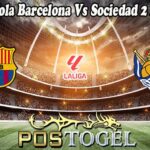 Prediksi Bola Barcelona Vs Sociedad 2 Maret 2025