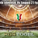 Prediksi Bola Juventus Vs Empoli 27 Febuari 2025