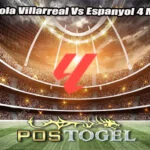 Prediksi Bola Villarreal Vs Espanyol 4 Maret 2025