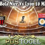 Prediksi Bola Nice Vs Lyon 10 Maret 2025