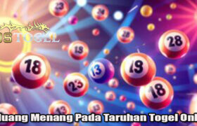 Peluang Menang Pada Taruhan Togel Online