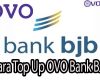 Cara Top Up OVO Bank BJB