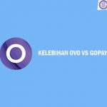 Kelebihan OVO vs Gopay