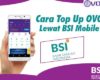 Cara Top Up OVO Lewat BSI Mobile